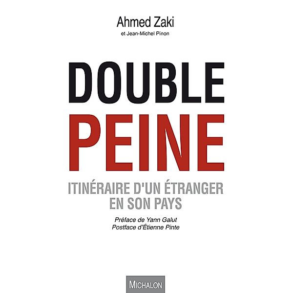 Double peine, Zaki Ahmed Zaki
