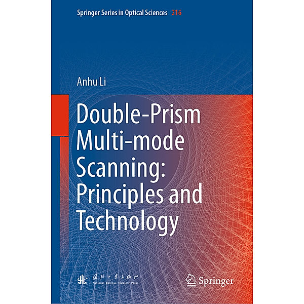 Double-Prism Multi-mode Scanning: Principles and Technology, Anhu Li