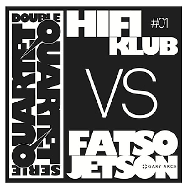 Double Quartet Serie #01, Hifiklub Vs. Fatso Jetson