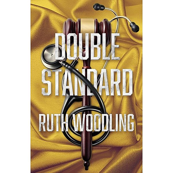 Double Standard, Ruth Woodling