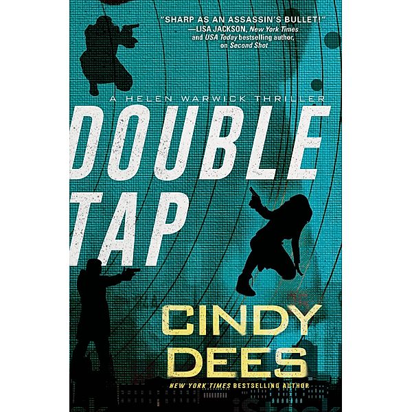 Double Tap / A Helen Warwick Thriller Bd.2, Cindy Dees