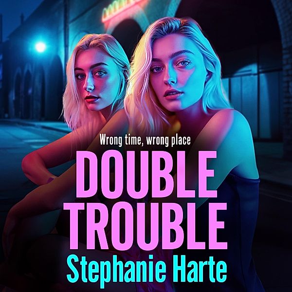 Double Trouble, Stephanie Harte