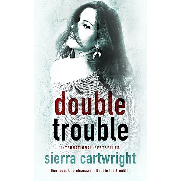 Double Trouble / Totally Bound Publishing, Sierra Cartwright