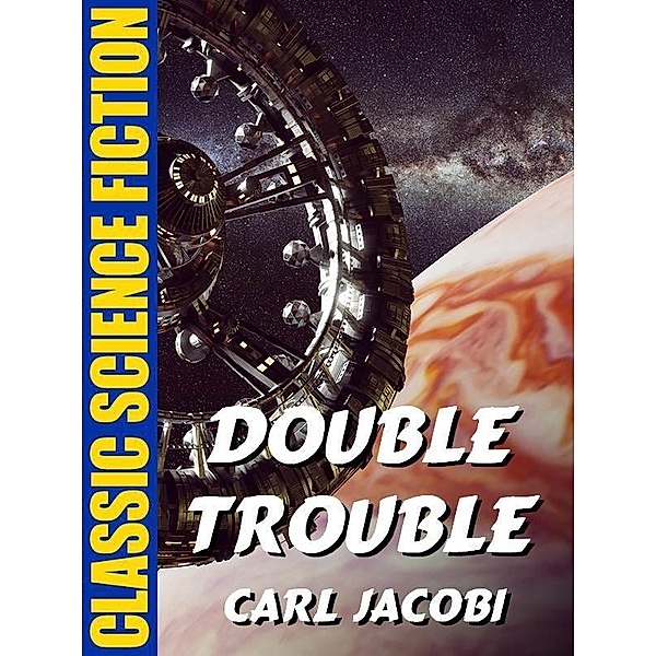 Double Trouble / Wildside Press, Carl Jacobi