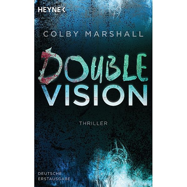 Double Vision, Colby Marshall