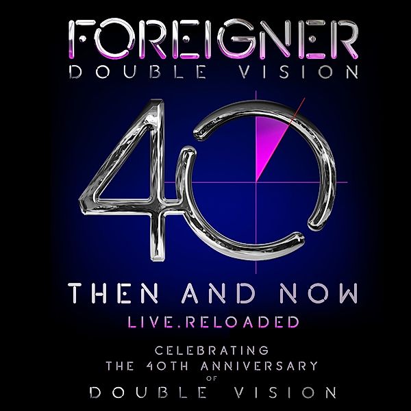 Double Vision: Then And Now (CD+DVD), Foreigner