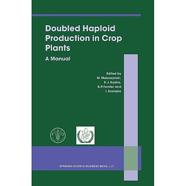 Doubled Haploid Production in Crop Plants