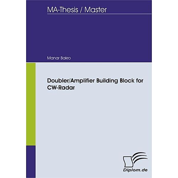 Doubler/Amplifier Building Block for CW-Radar, Manar Bakro