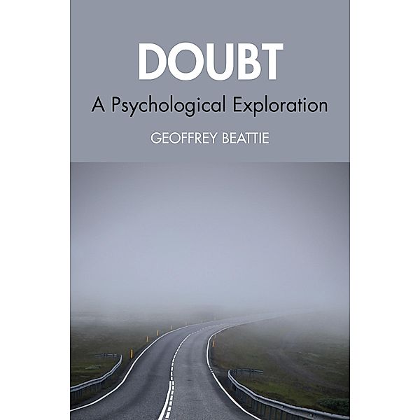 Doubt, Geoffrey Beattie