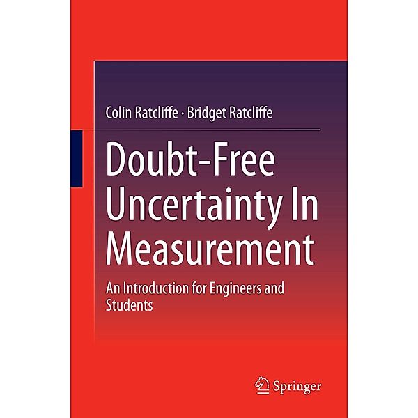 Doubt-Free Uncertainty In Measurement, Colin Ratcliffe, Bridget Ratcliffe