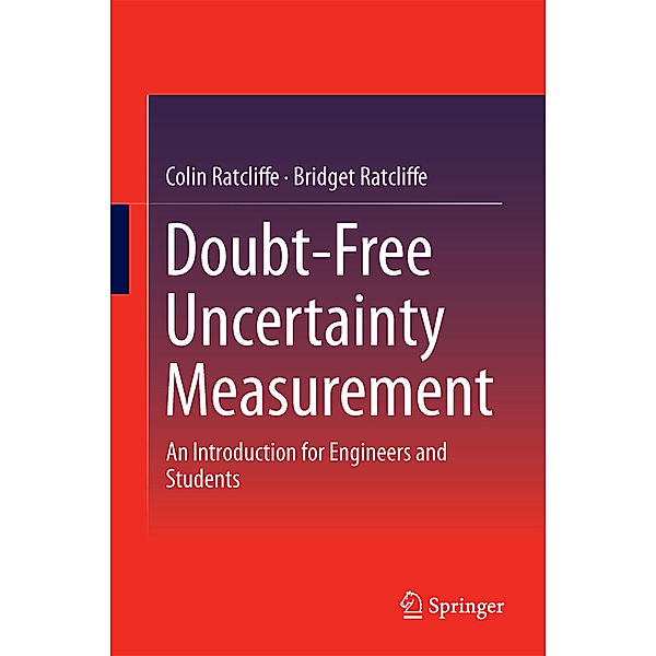 Doubt-Free Uncertainty In Measurement, Colin Ratcliffe, Bridget Ratcliffe