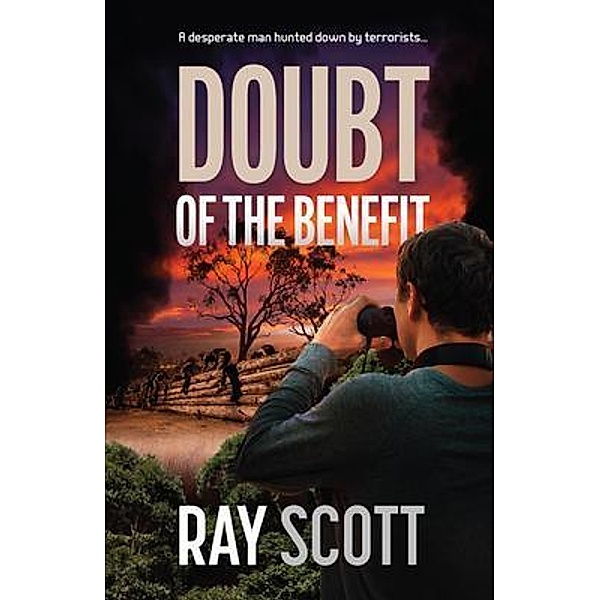 Doubt of the Benefit, Ray Scott