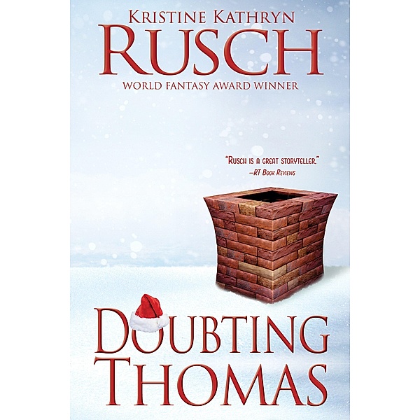 Doubting Thomas, Kristine Kathryn Rusch