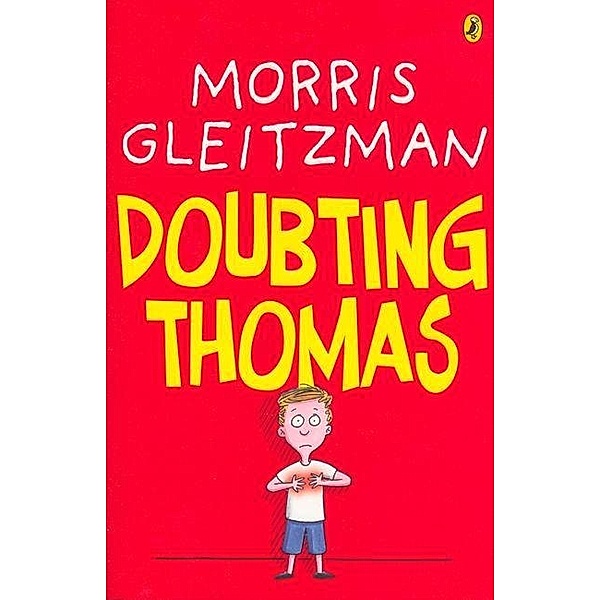 Doubting Thomas, Morris Gleitzman