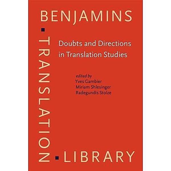 Doubts and Directions in Translation Studies