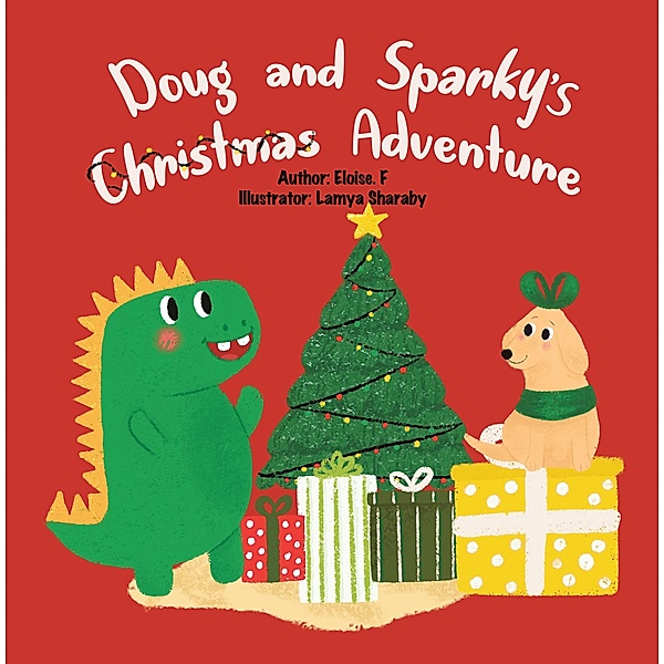 Doug and Sparky's Christmas Adventure, Eloise F