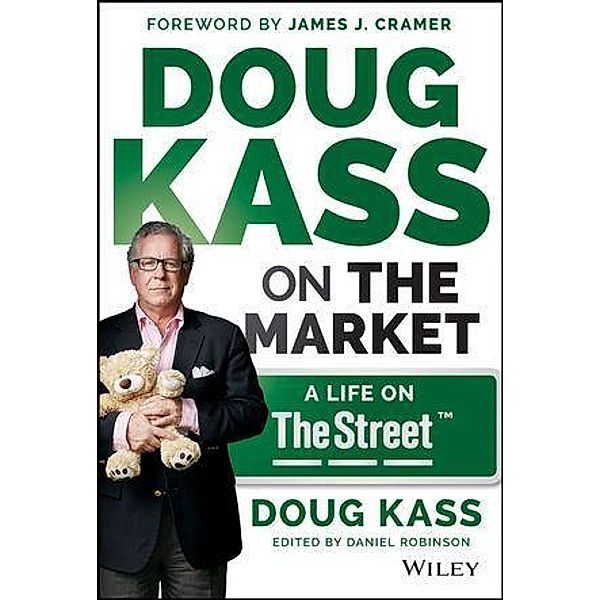Doug Kass on the Market, Douglas A. Kass
