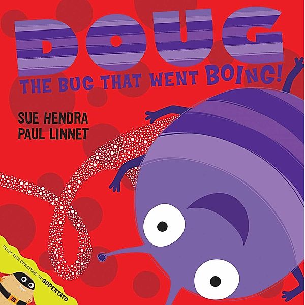 Doug the Bug, Sue Hendra, Paul Linnet
