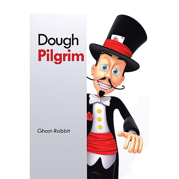 Dough Pilgrim, Ghost-Rabbit