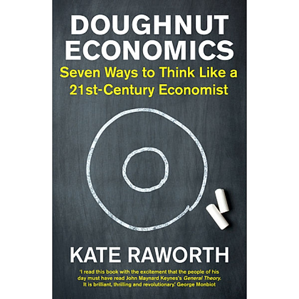 Doughnut Economics, Kate Raworth