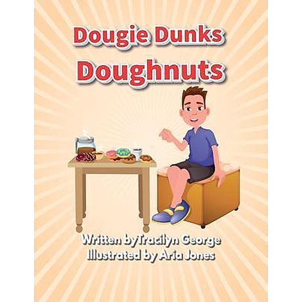 Dougie Dunks Doughnuts, Tracilyn George