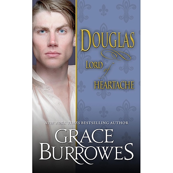 Douglas (Lonely Lords, #8) / Lonely Lords, Grace Burrowes