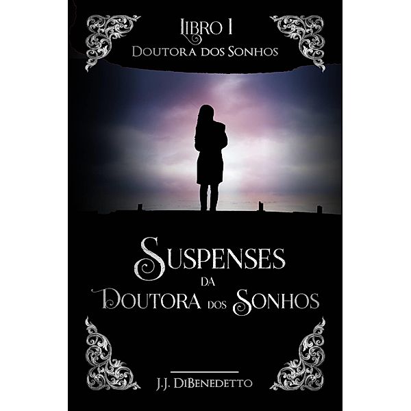 Doutora dos Sonhos / Writing Dreams, J. J. Dibenedetto