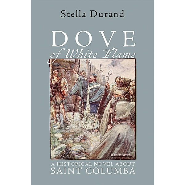 Dove of White Flame, Stella Durand
