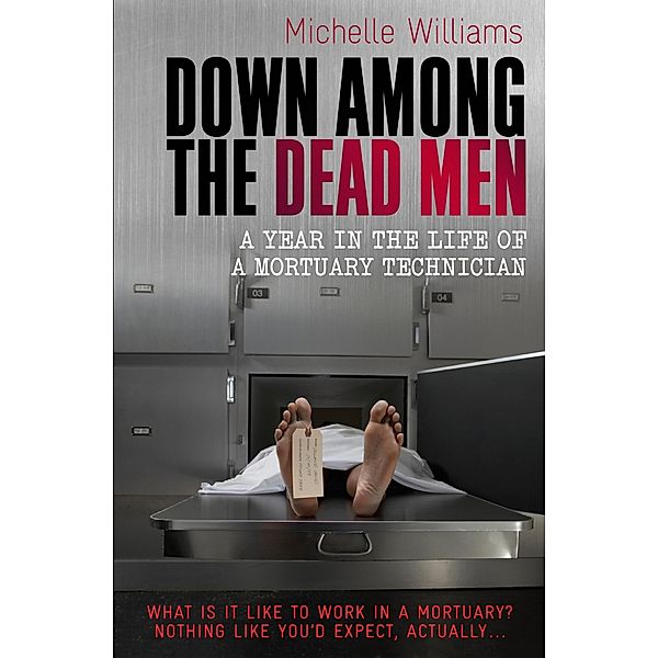 Down Among the Dead Men, Michelle Williams