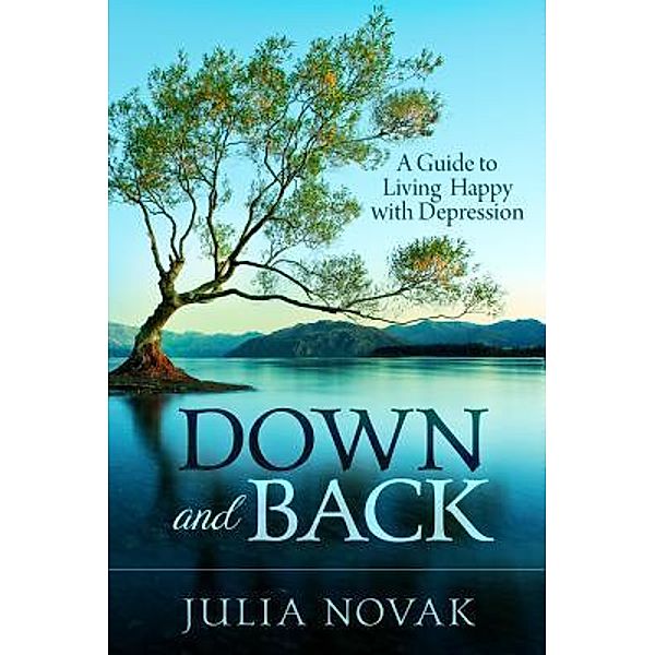 Down and Back / Julia Novak, Julia Novak
