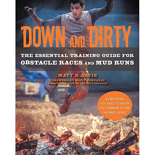 Down and Dirty, Matt Davis