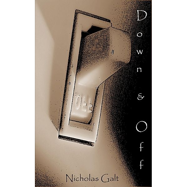 Down and Off, Nicholas Galt