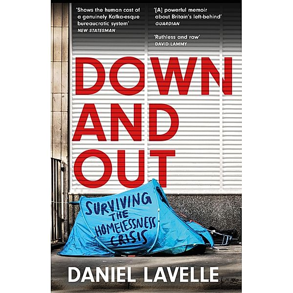 Down and Out, Daniel Lavelle