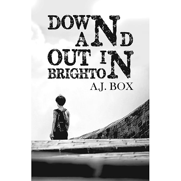 Down and Out in Brighton, A.J. Box