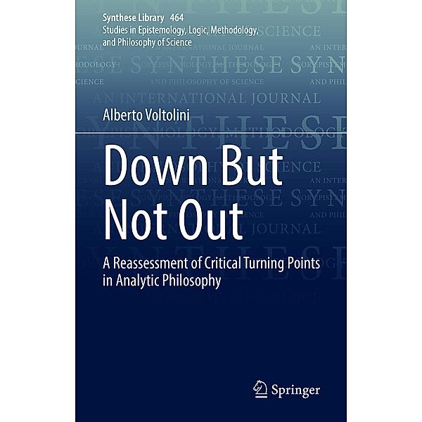 Down But Not Out / Synthese Library Bd.464, Alberto Voltolini