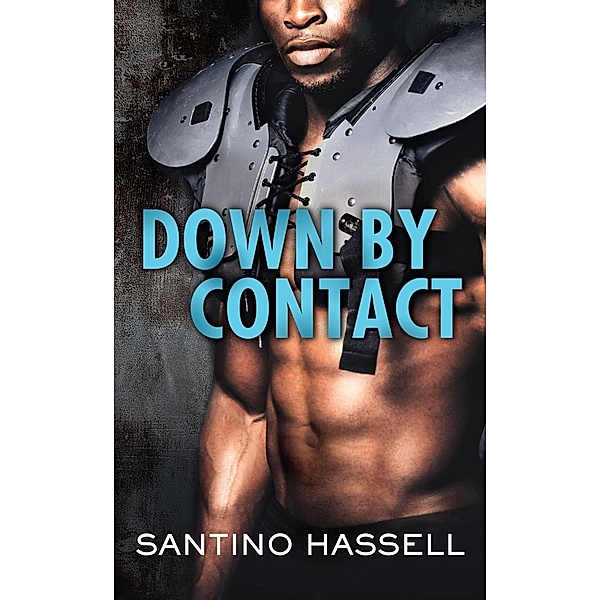 Down by Contact / The Barons Bd.2, Santino Hassell