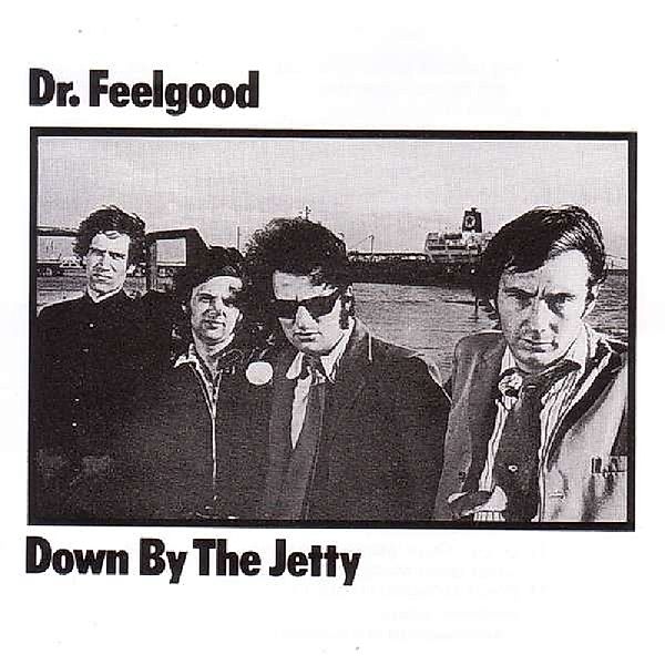 Down By The Jetty (Vinyl), Dr Feelgood