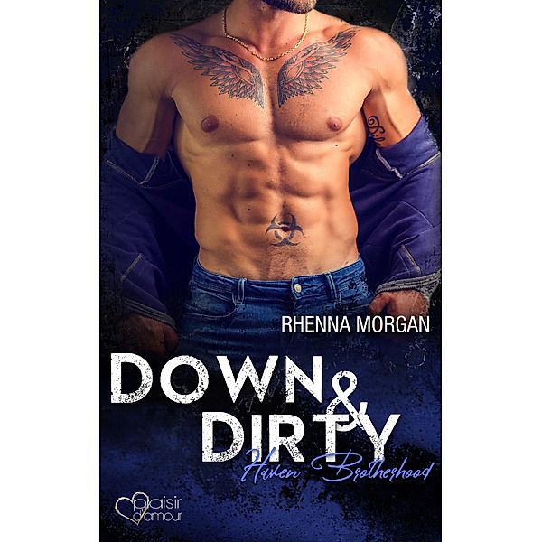 Down & Dirty / Haven Brotherhood Bd.6, Rhenna Morgan