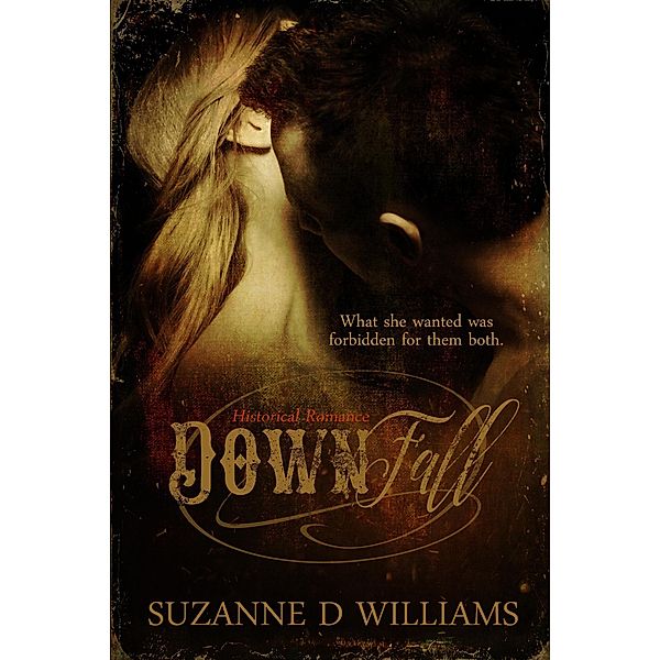 Down Fall, Suzanne D. Williams