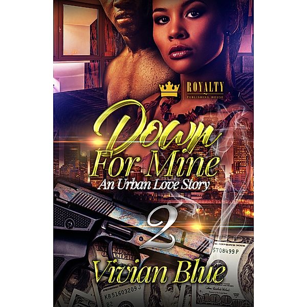 Down for Mine 2 / Down for Mine Bd.2, Vivian Blue