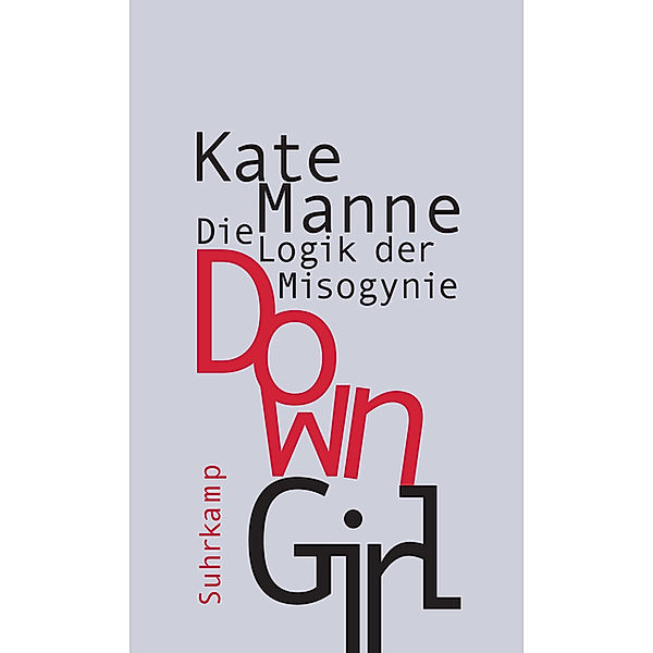 Down Girl, Kate Manne