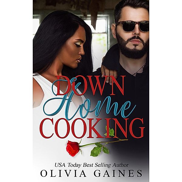 Down Home Cooking (Modern Mail Order Brides) / Modern Mail Order Brides, Olivia Gaines