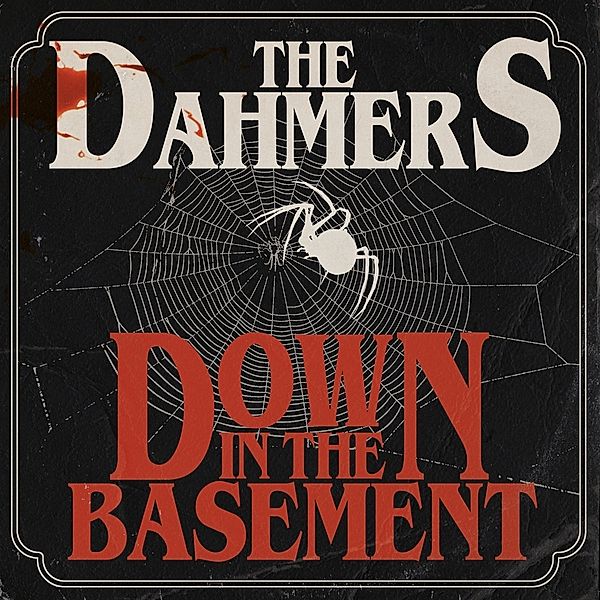 Down In The Basement (Vinyl), Dahmers