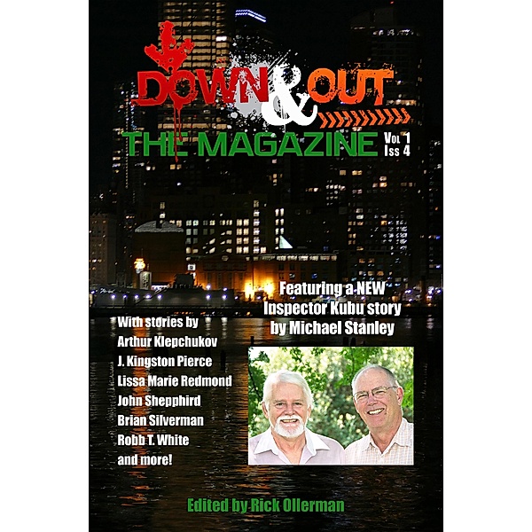 Down & Out: The Magazine Volume 1 Issue 4, Rick Ollerman