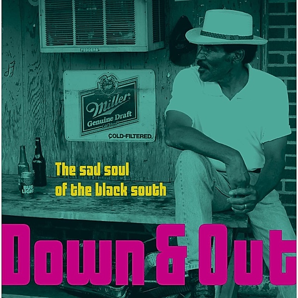Down & Out-The Sad Soul Of The Black South, Diverse Interpreten