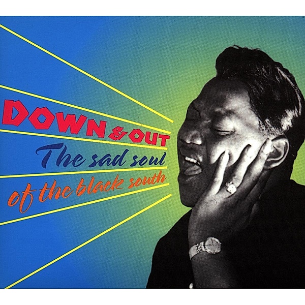 Down & Out-The Sad Soul Of The Black South, Diverse Interpreten