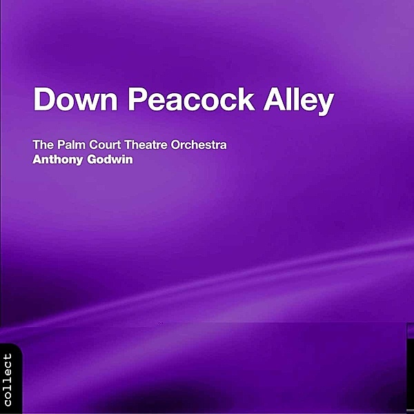 Down Peacock Alley, Palm Court Theatre Orchestra