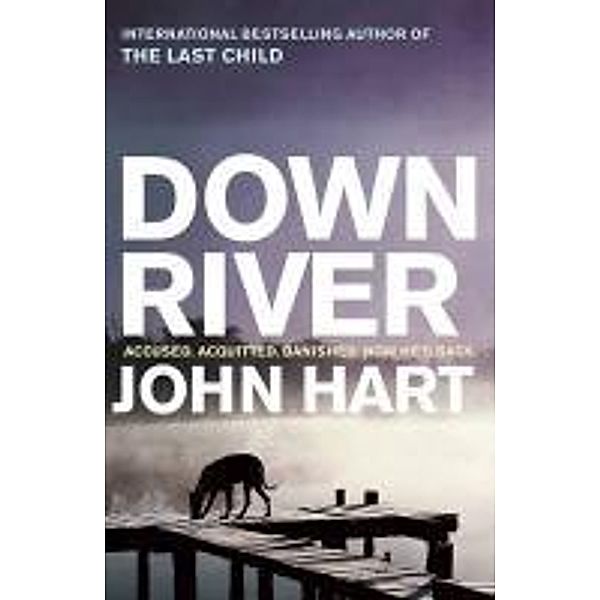 Down River, John Hart