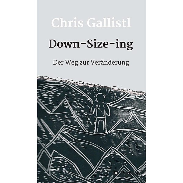 Down-Size-ing, Chris Gallistl