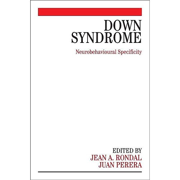 Down Syndrome, Jean-Adolphe Rondal, Juan Perera